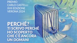 Premio Carlo Castelli: il 4 e 5 ottobre a Verona la XVII Edizione